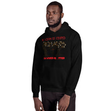 Load image into Gallery viewer, Hoodie All Lives Matter